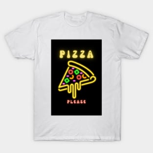 Pizza Please T-Shirt